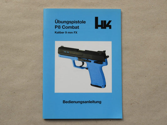Heckler & Koch Anleitung H&K P8 Compact Übungspistole